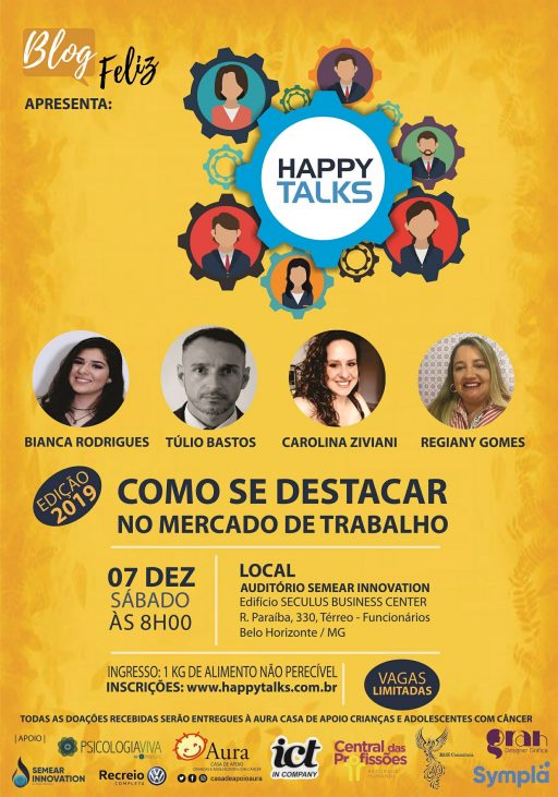 Happy Talks - Como se Destacar no Mercado de Trabalho Edição 2019